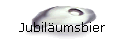 Jubiläumsbier