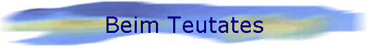 Beim Teutates